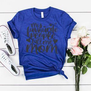 Mothers Day Tshirt, Mothers Day Gift, Tshirt, mom